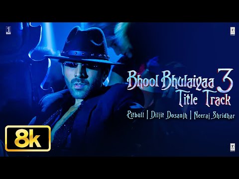 Bhool Bhulaiyaa 3 Title Track - 8K Video | Kartik A,Pitbull,Diljit,Neeraj,Tanishk,Pritam | Bhushan K